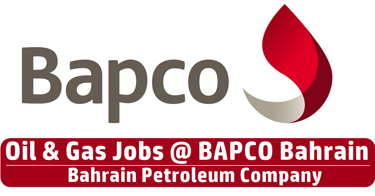 BAPCO Jobs & Careers Bahrain Petroleum Company