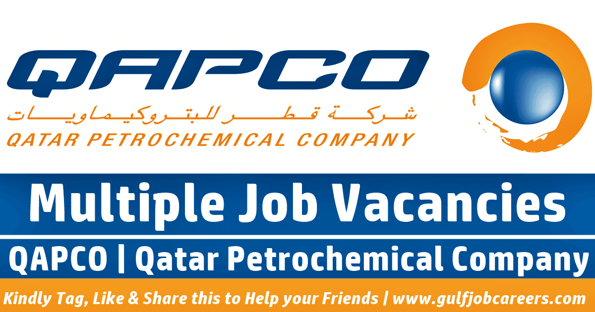 QAPCO Qatar Jobs Qatar Petrochemical Company