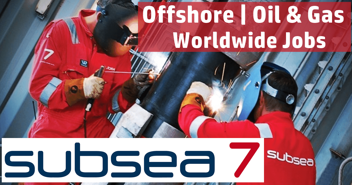 Subsea 7 Oil & Gas Job Vacancies Worldwide
