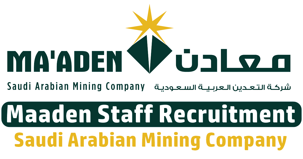 maaden saudi arabia jobs