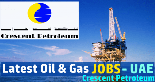 Crescent Petroleum Career Openings