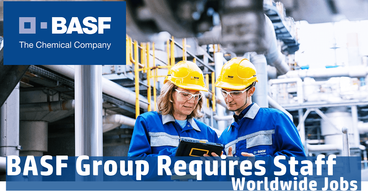 New Job Vacancies at BASF Chemical - Worldwide Jobs