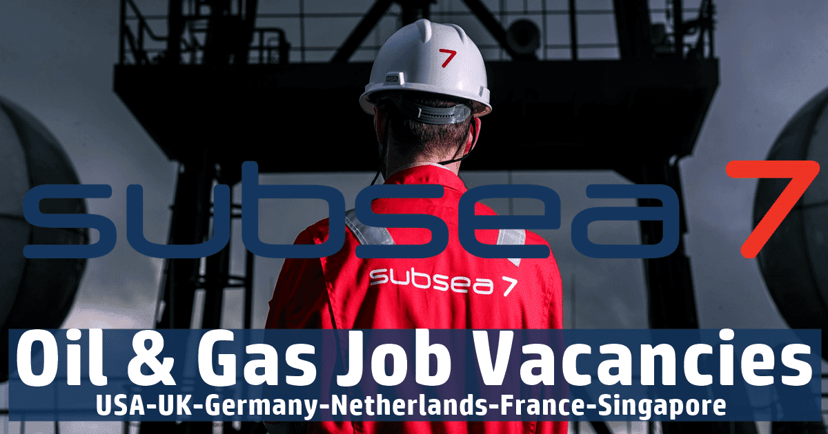 Subsea 7 Oil & Gas Job Vacancies Worldwide