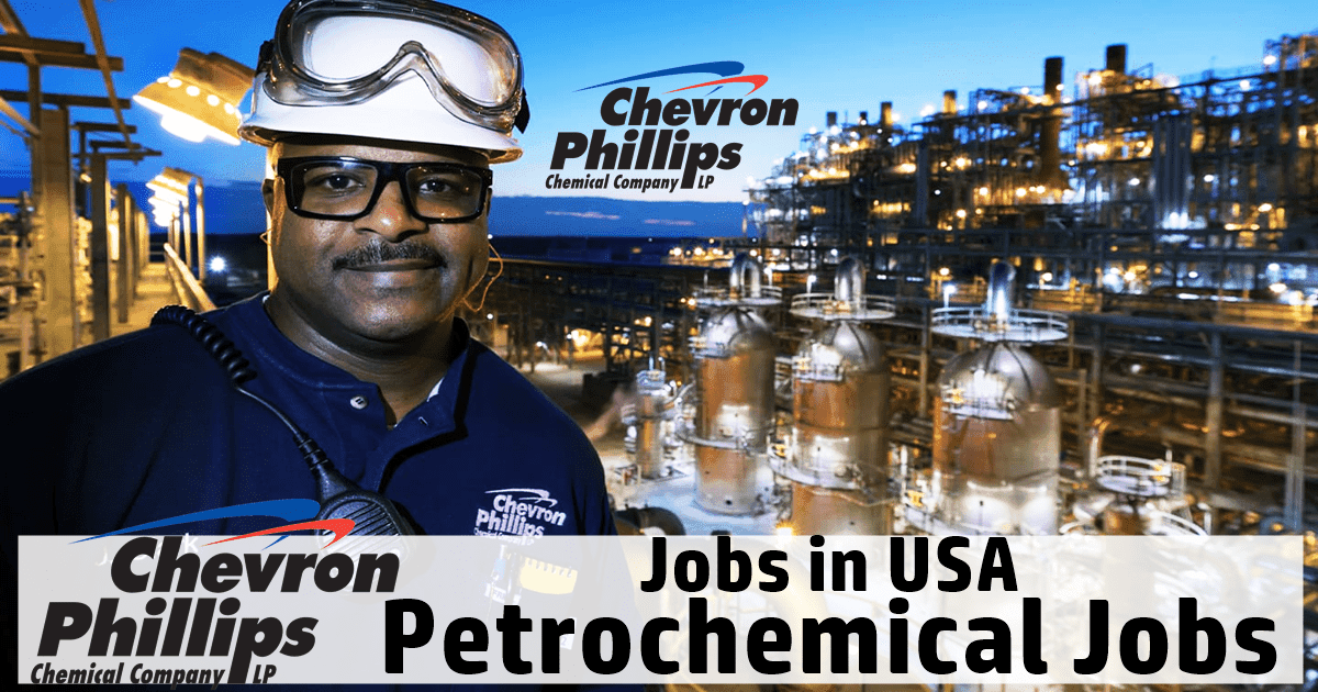 Chevron Phillips Jobs 2024 CPChem Careers in US