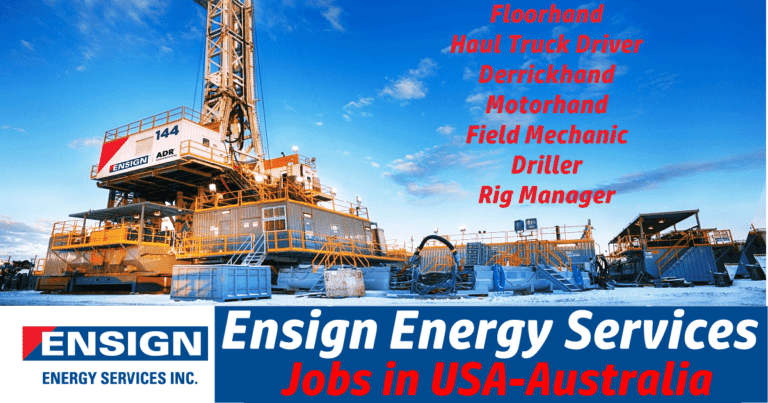 Ensign Energy Services Job Vacancies 2022 US Canada