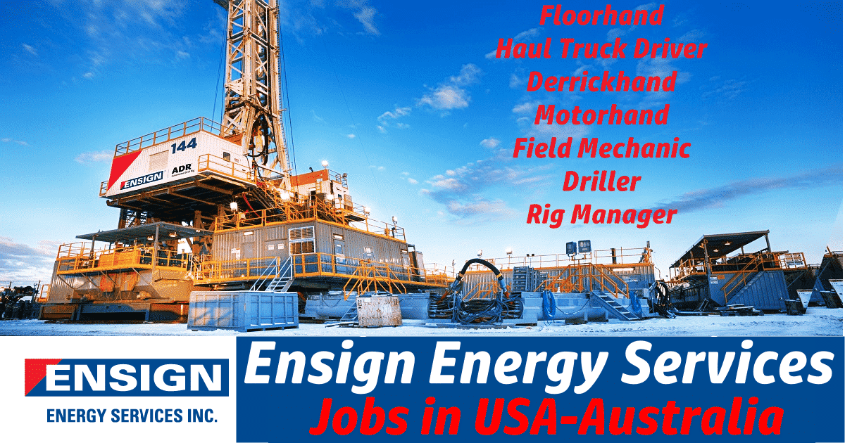 Ensign Energy Services Job Vacancies