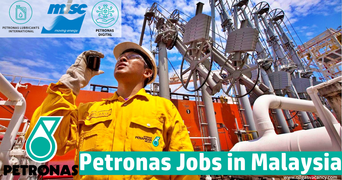 Petronas Jobs in Malaysia 2022 | PETRONAS Career