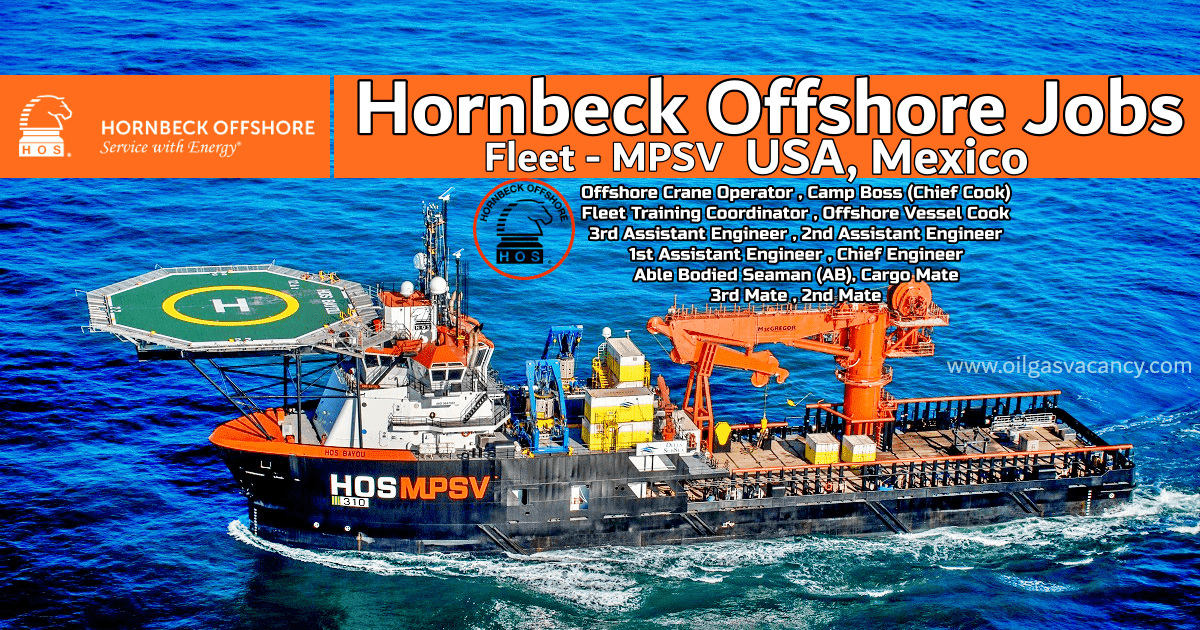Hornbeck Offshore Jobs 2024 Urgent Vessels Careers USA