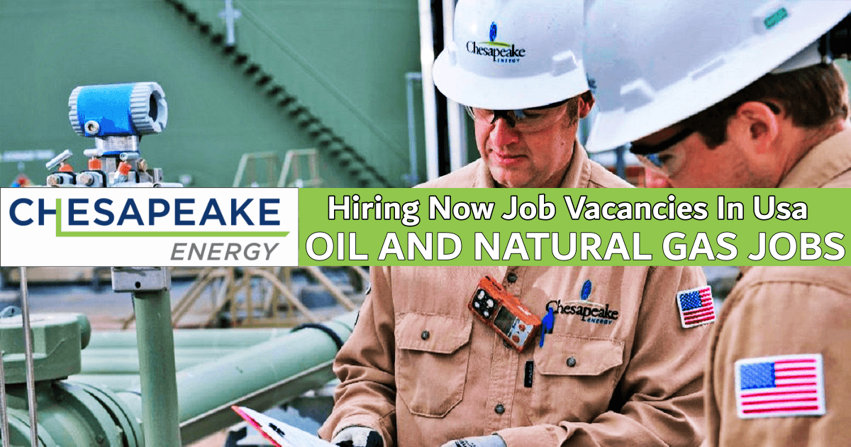 Chesapeake Energy Jobs 2023 Jobs in US