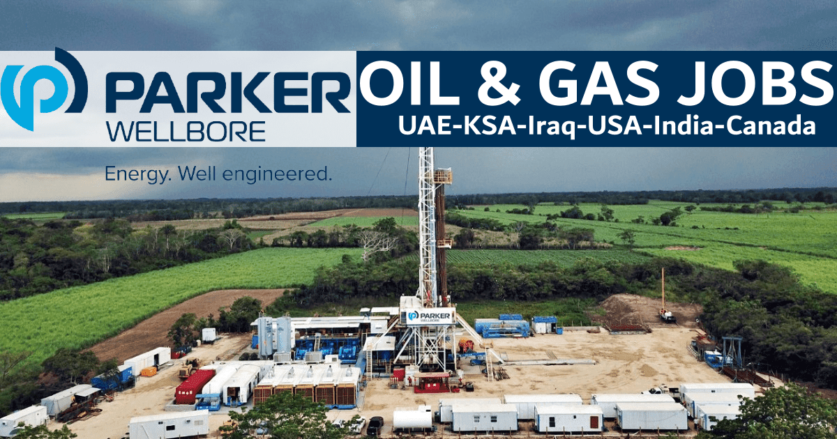 Parker Wellbore Careers 2024 Parker Wellbore Jobs