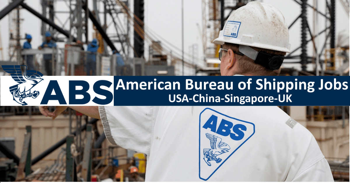 American Bureau of Shipping Jobs 2023 UAEUSAIndia