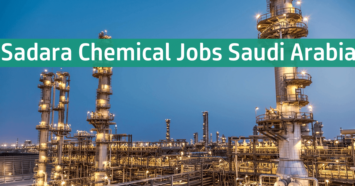 Sadara Chemical Jobs 22 Saudi Arabia