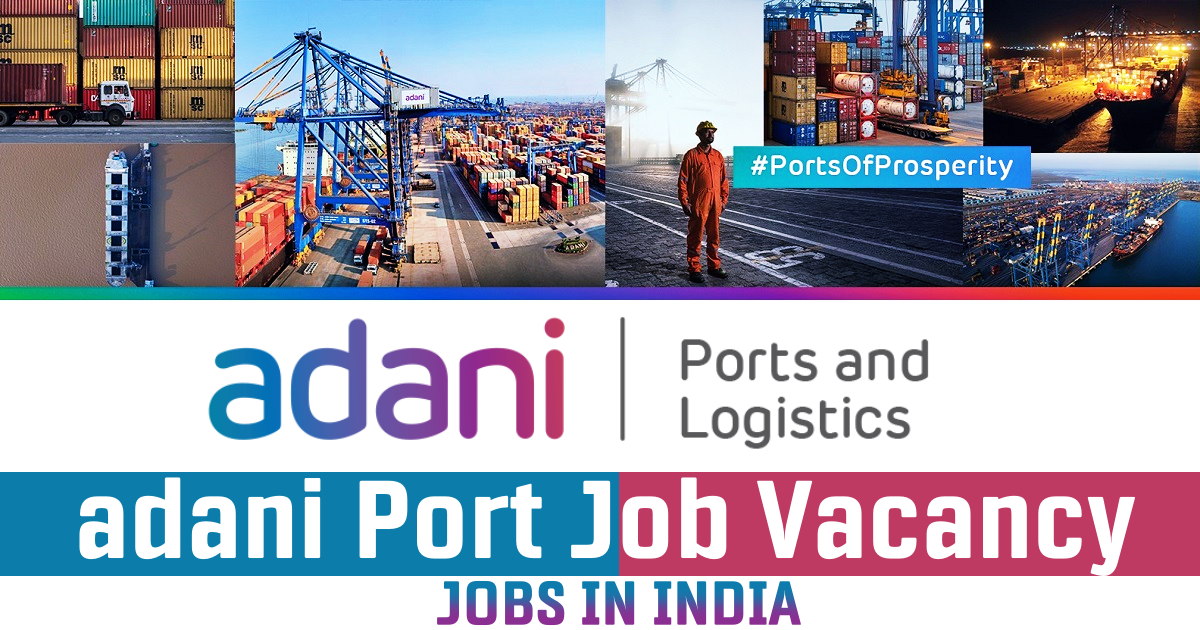 Adani Port Job Vacancy