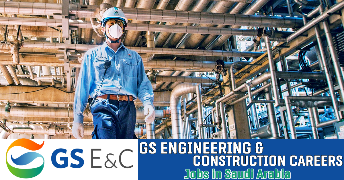GS Engineering and Construction Careers 