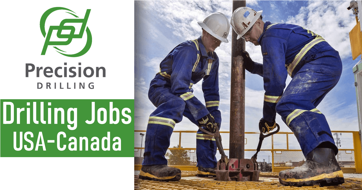 Precision Drilling Jobs 2024 KuwaitUSACanada