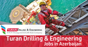 Turan Drilling and Engineering Company Vacancies