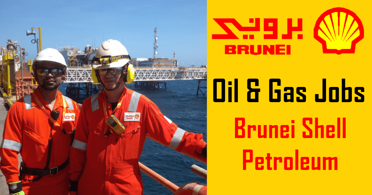 Brunei Shell Petroleum Jobs 2024 BSP Careers
