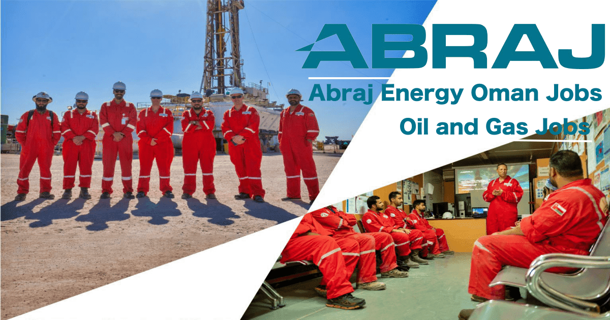 Abraj Energy Services Careers Abraj Oman Jobs 2024