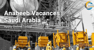 Anabeeb Vacancies Saudi Arabia
